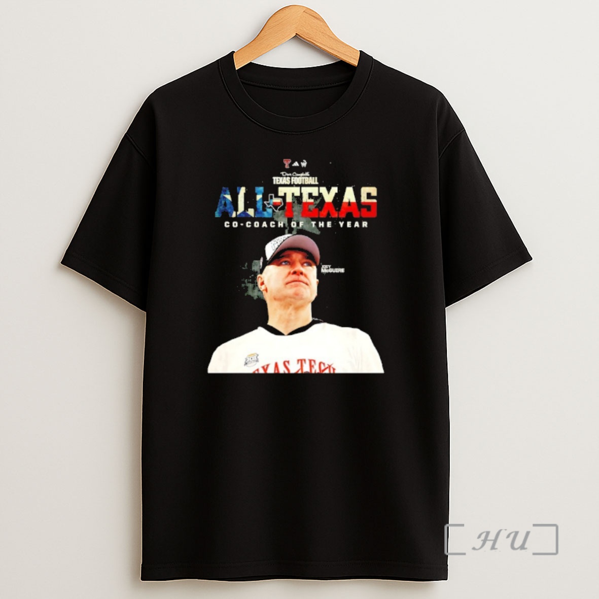 Officials Joey Mcguire Texas Tech Football All Texas Co Coach Of The Year Shirt Sweatshirt Tee