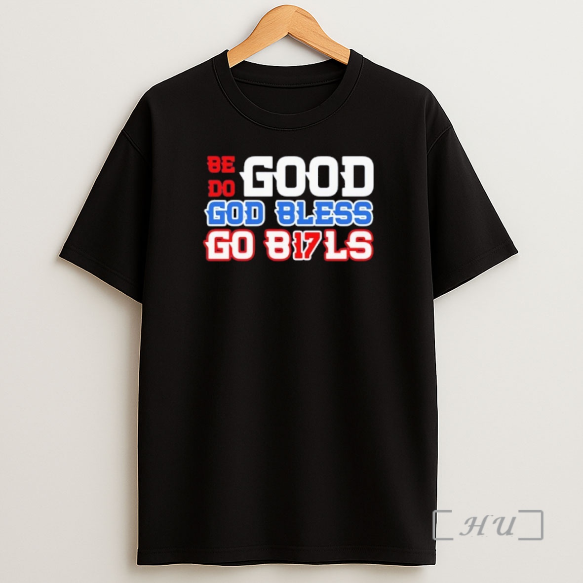 Officials Josh Allen Be Do Good God Bless Go B17ls Buffalo Bills Shirt Sweatshirt Tee