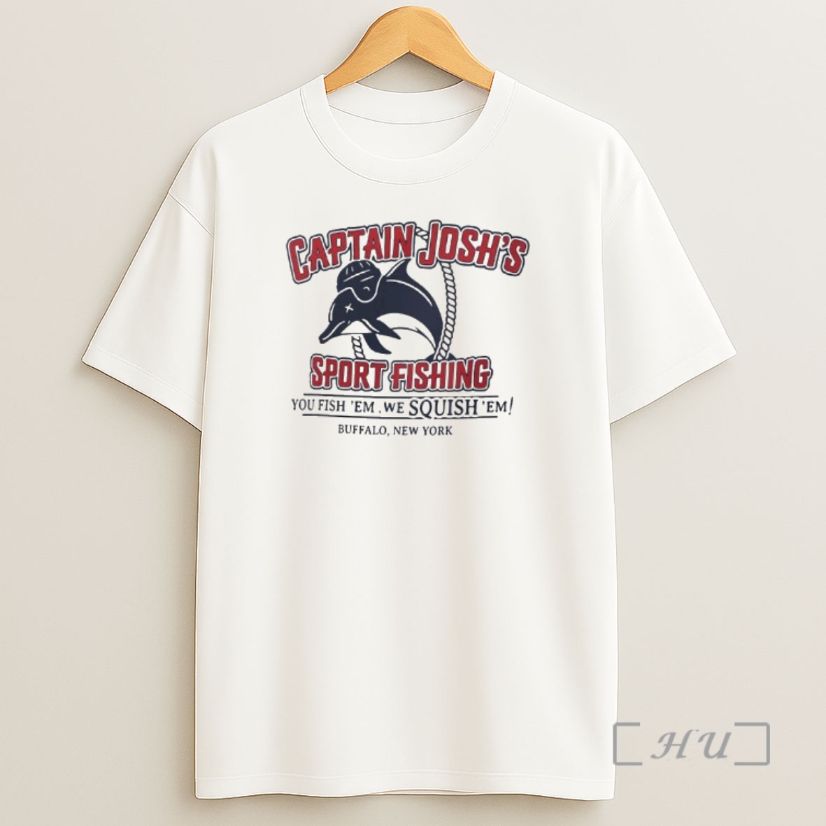 Officials Josh Allen Captain Joshs Sport Fishing You Fish Em We Squish Em Buffalo New York Shirt Sweatshirt Tee