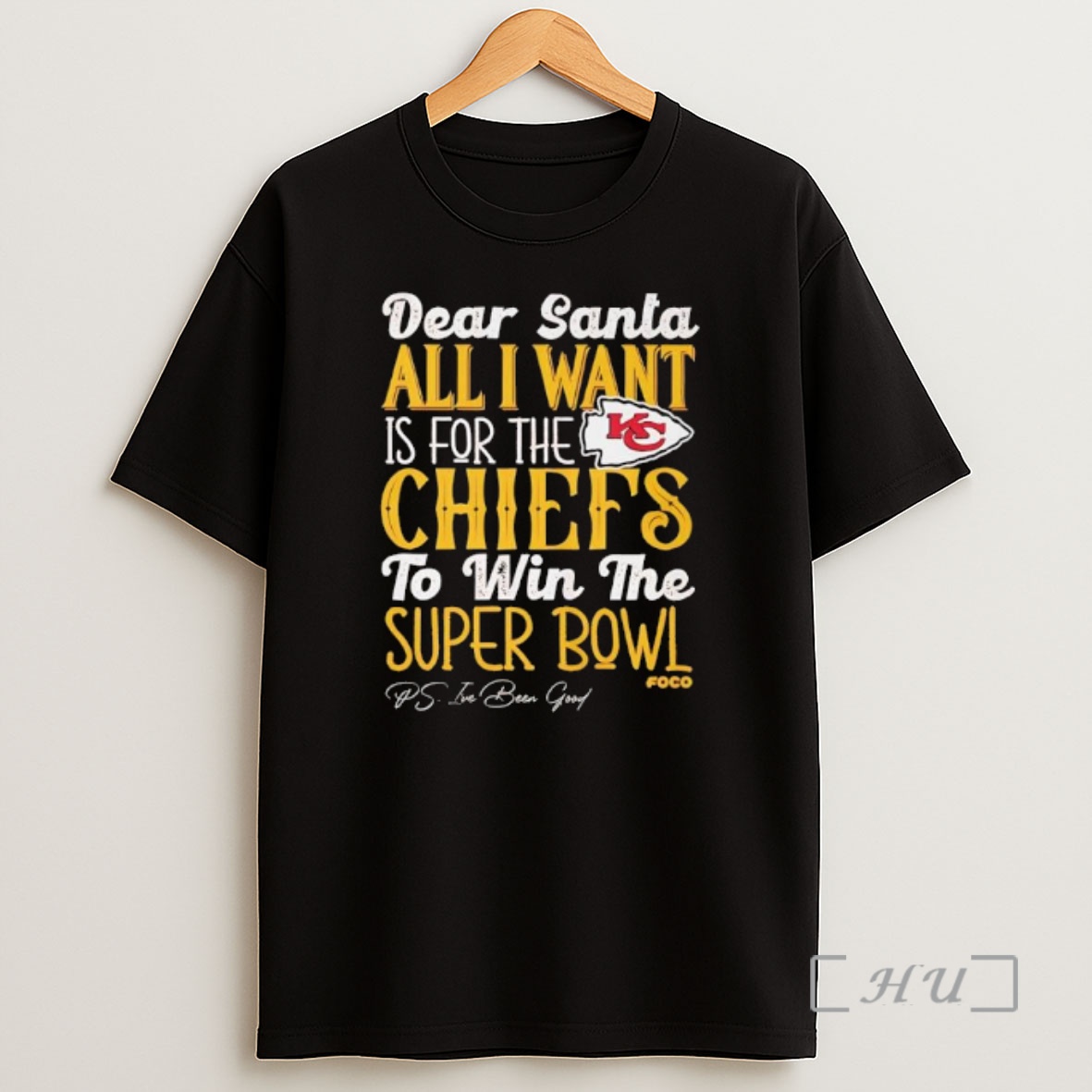 Officials Kansas City Chiefs Dear Santa All I Want Is For The Chiefs To Win The Super Bowl Premium Shirt Sweatshirt Tee