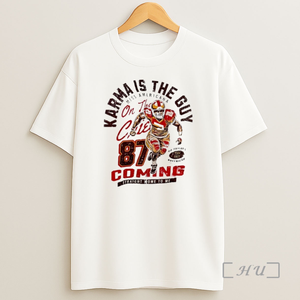 Officials Karma Is The Guy Miss Ameicana On The Chief 87 Coming Straight Home To Me Premium Shirt Sweatshirt Tee