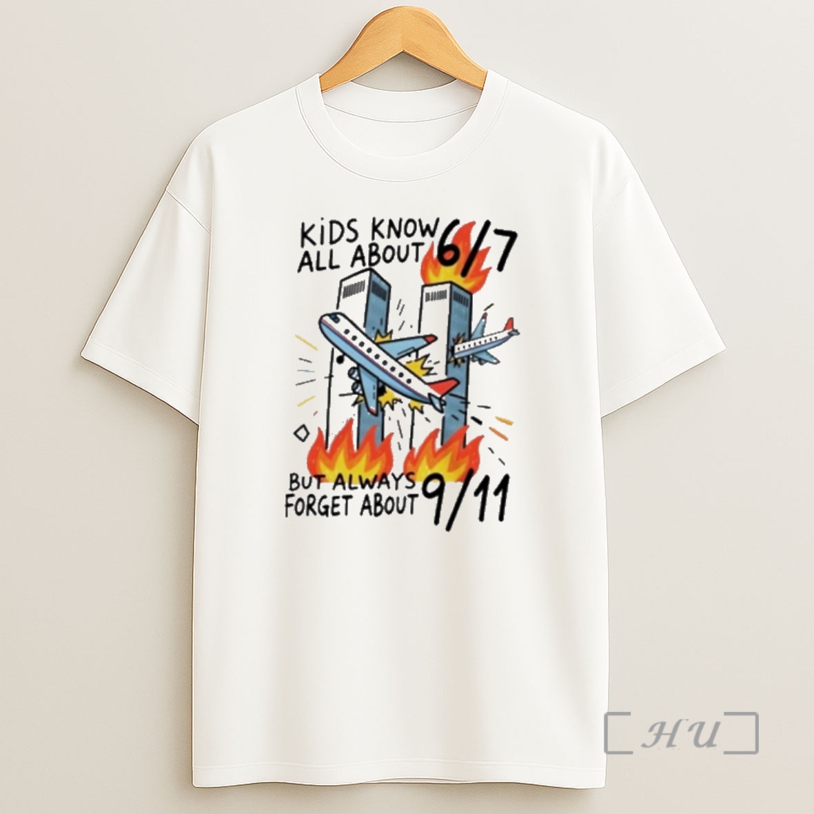 Officials Kids Know All About 6 7 But Always Forget About 9 11 Shirt Sweatshirt Tee