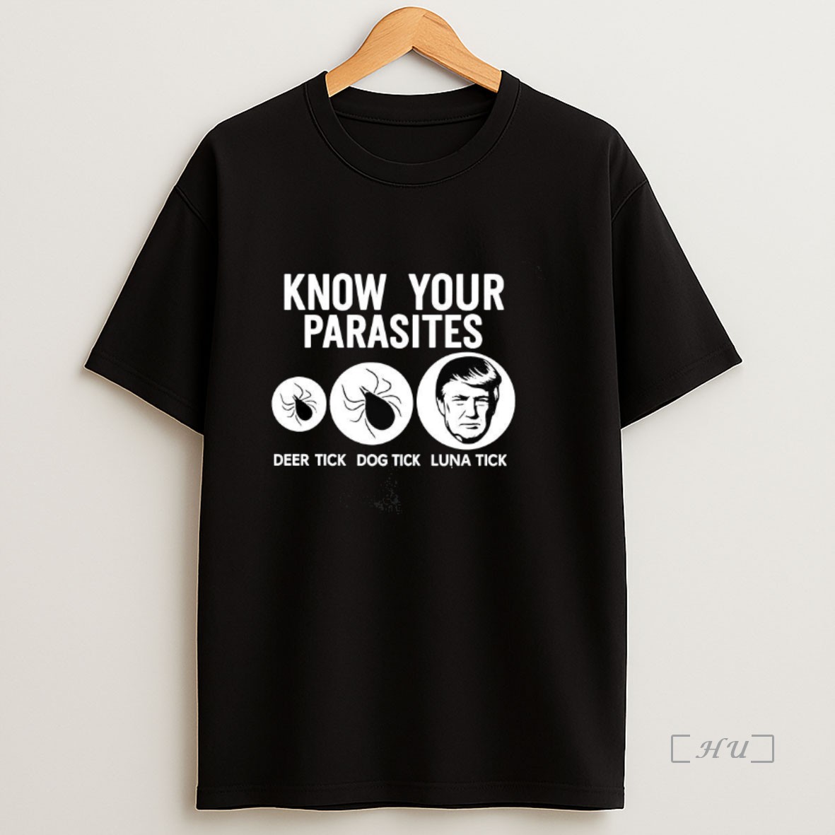 Officials Know Your Parasites Deer Tick Dog Tick Luna Tick Trump Satirical Premium Shirt Sweatshirt Tee