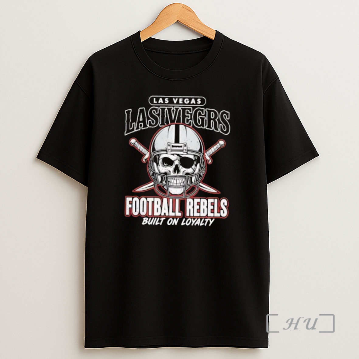 Officials Las Vegas Raiders Football Rebels Built On Loyalty Shirt Sweatshirt Tee