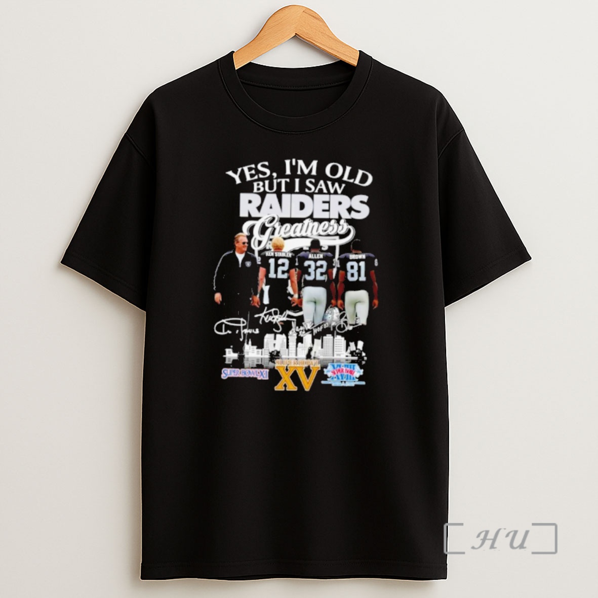 Officials Las Vergas Raiders Yes Im Old But I Saw Raiders Greatness Squad 2025 Premium Shirt Sweatshirt Tee