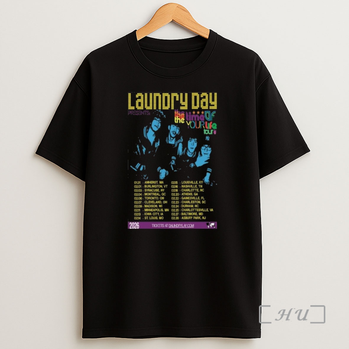 Officials Laundry Day The Time Of Your Life Tour 2026 Shirt Sweatshirt Tee