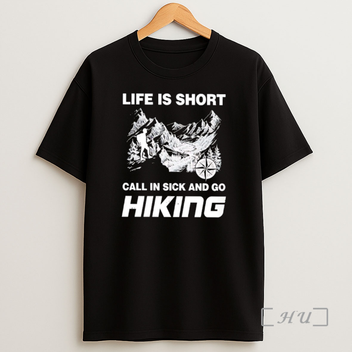 Officials Life Is Short Call In Sick Go Hiking Adventure Shirt Sweatshirt Tee