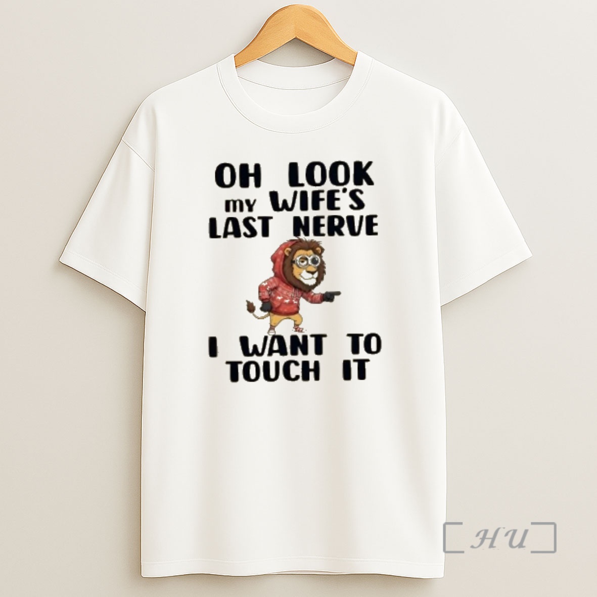 Officials Lion Oh Look My Wifes Last Nerve Premium Shirt Sweatshirt Tee