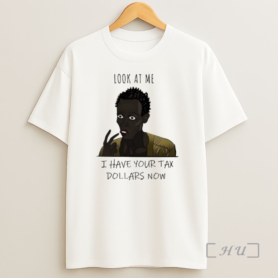Officials Look At Me I Have Your Tax Dollars Now Premium Shirt Sweatshirt Tee
