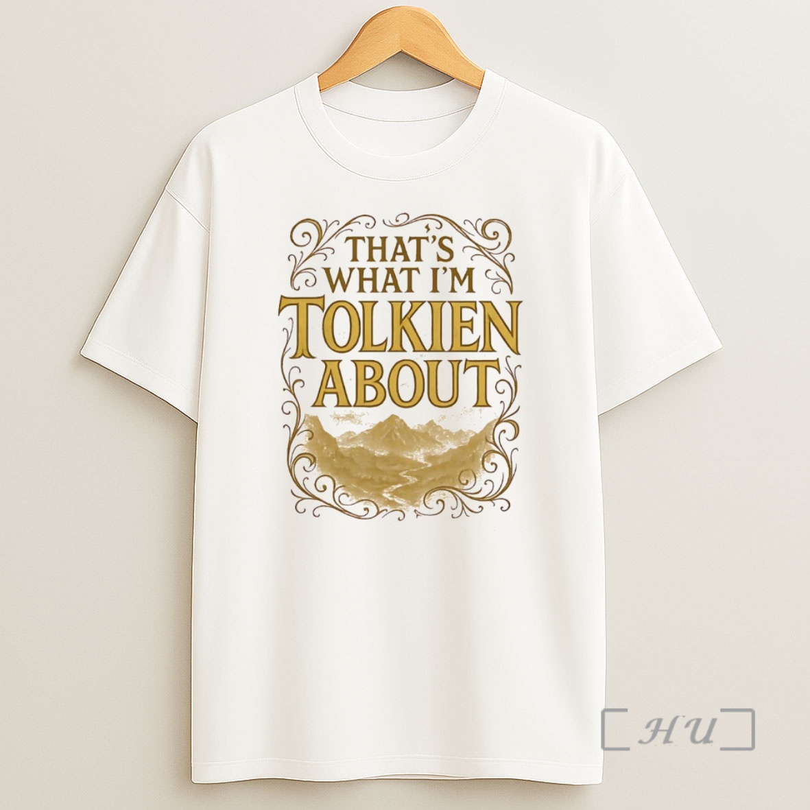 Officials Lord Of The Rings Thats What Im Tolkien About Premium Shirt Sweatshirt Tee