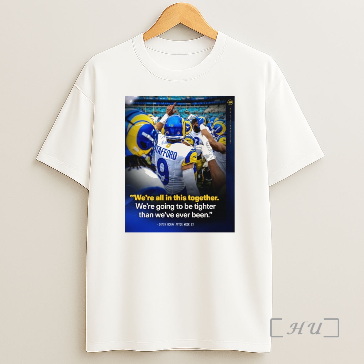 Officials Los Angeles Rams Sean Mcvay Were All In This Together Were Going To Be Tighter Than Weve Ever Been Premium Shirt Sweatshirt Tee