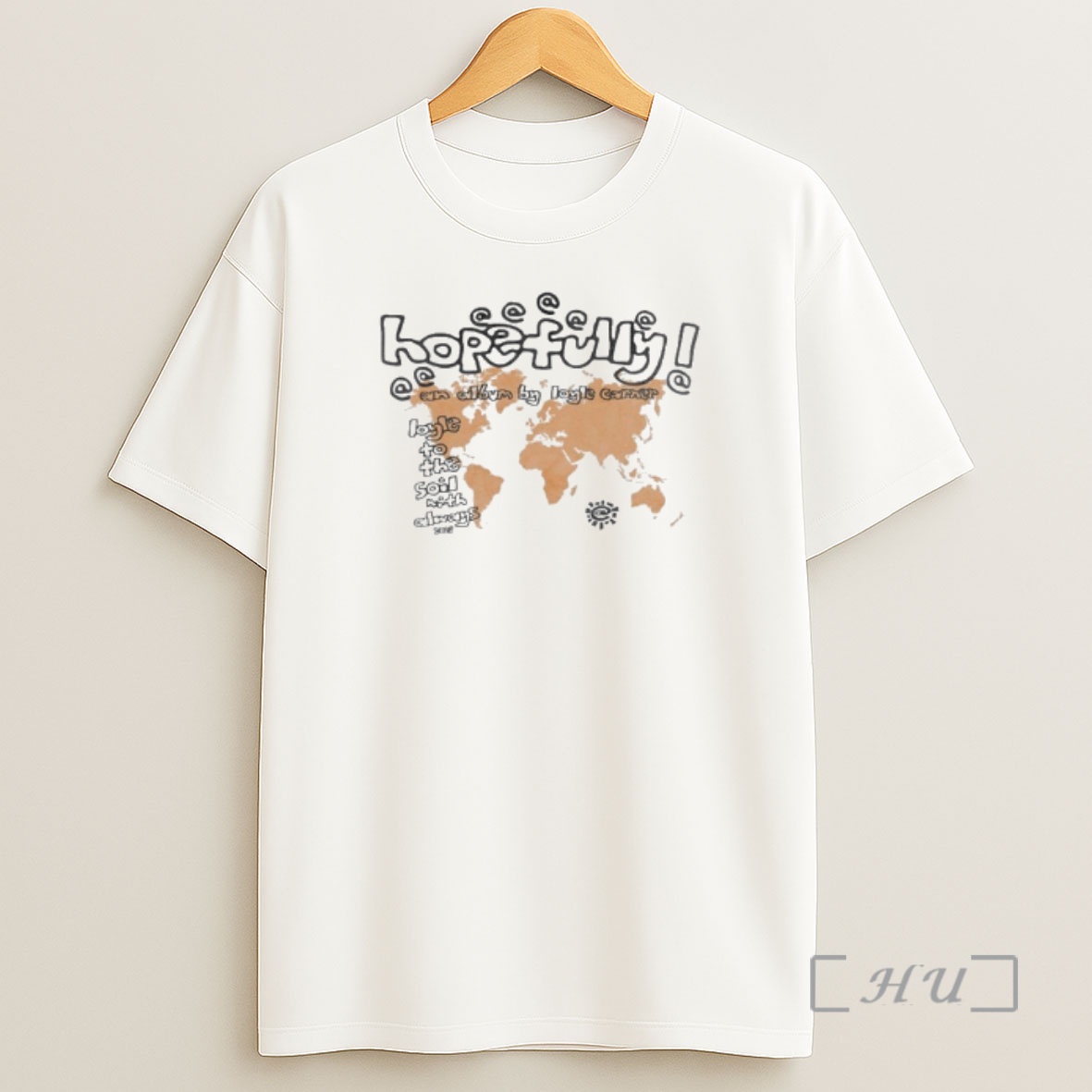 Officials Loyle Carner Store Hopefully X Always Shirt Sweatshirt Tee