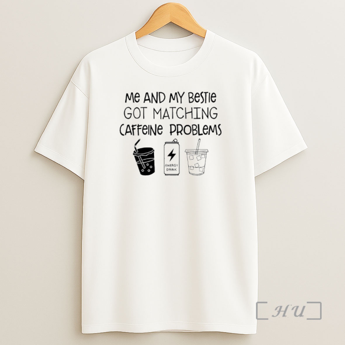 Officials Me And My Bestie Got Matching Caffeine Problems Text Shirt Sweatshirt Tee