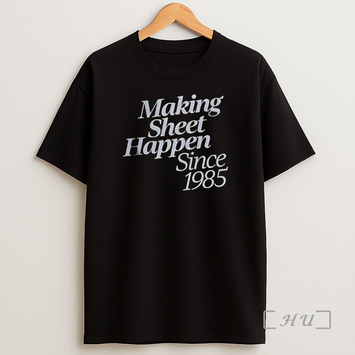 Officials Making Sheet Happen Since 1985 Shirt Sweatshirt Tee