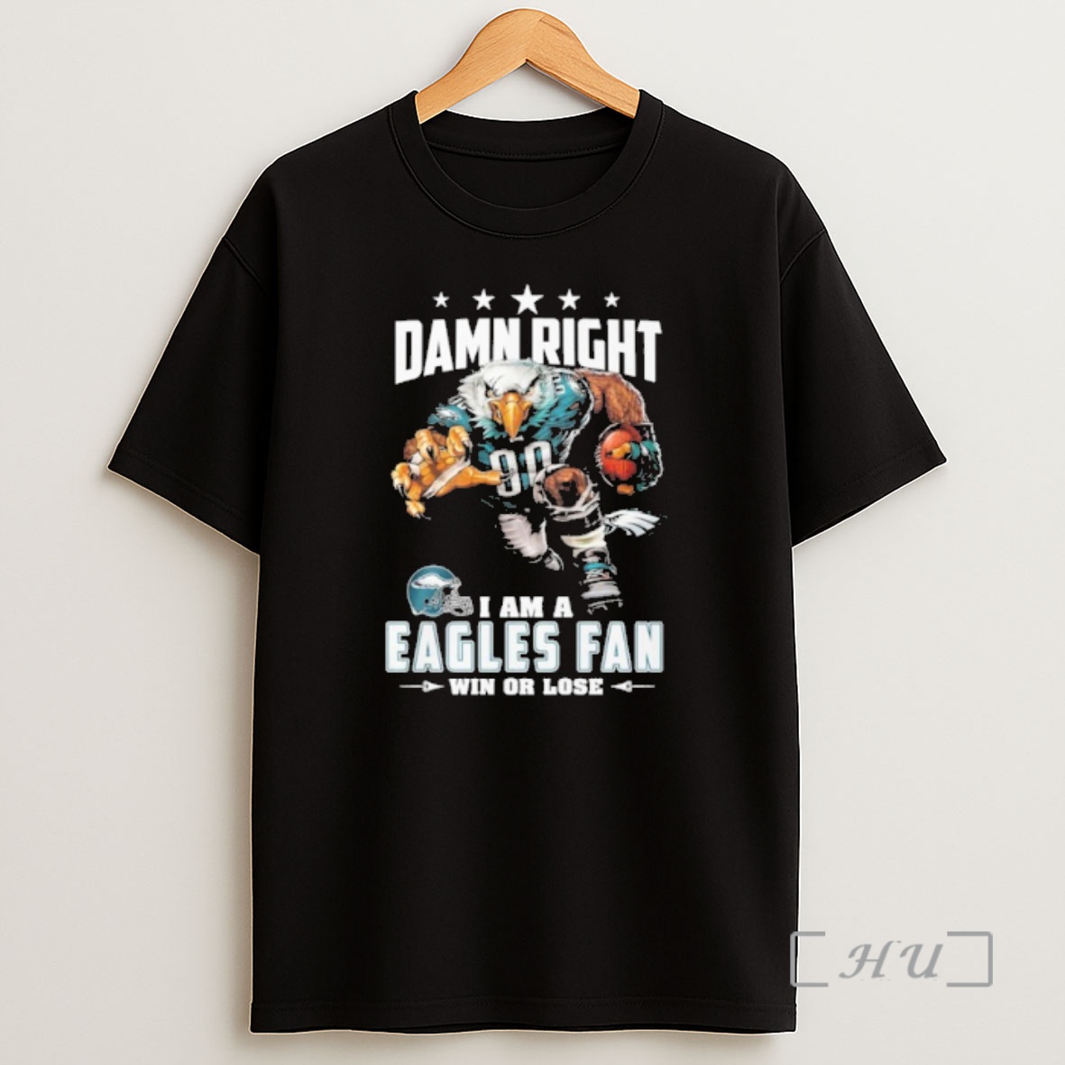 Officials Mascot Damn Right I Am A Eagles Fan Win Or Lose Shirt Sweatshirt Tee