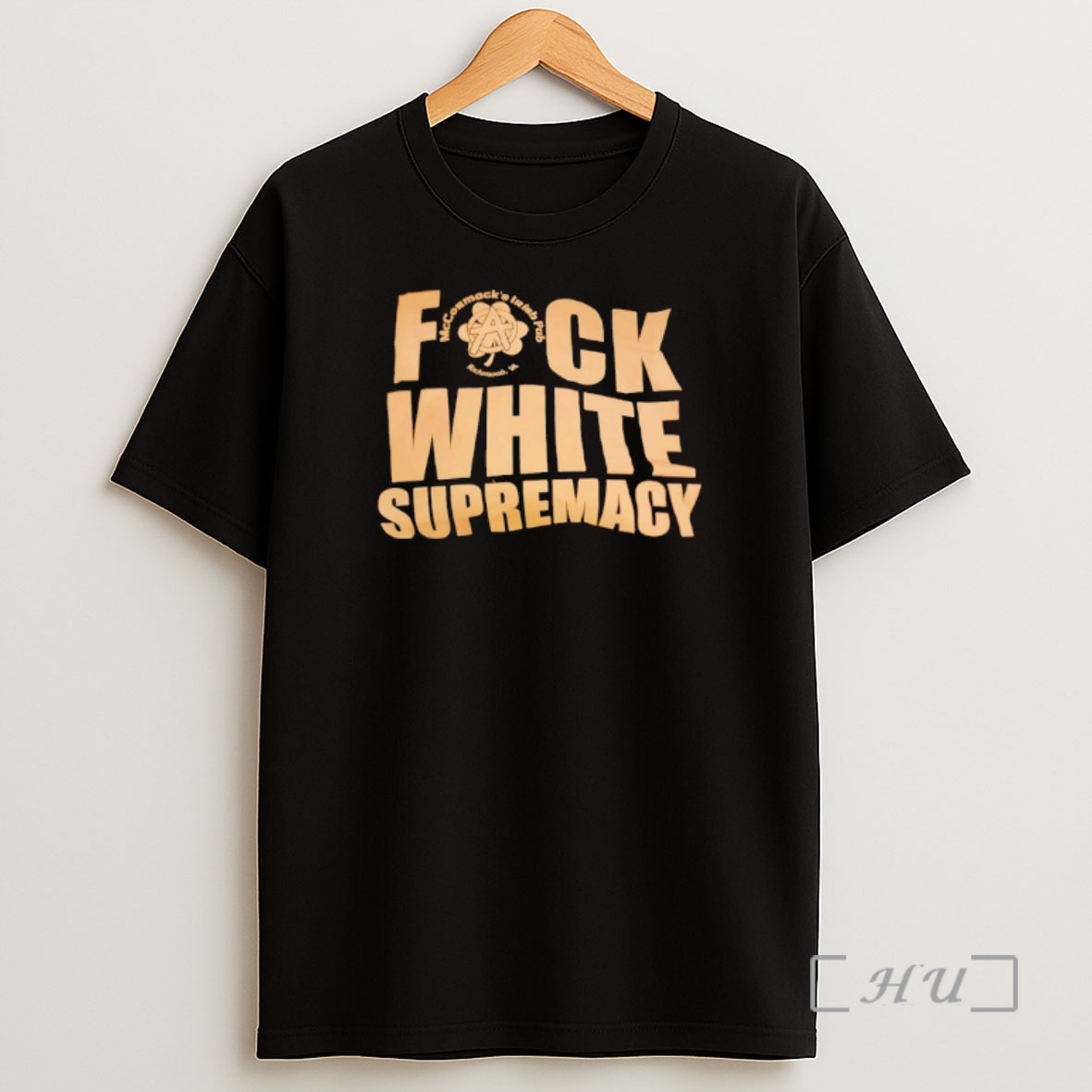 Officials Mccormacks Irish Pub Richmond Va Fuck White Supremacy Design Premium Shirt Sweatshirt Tee