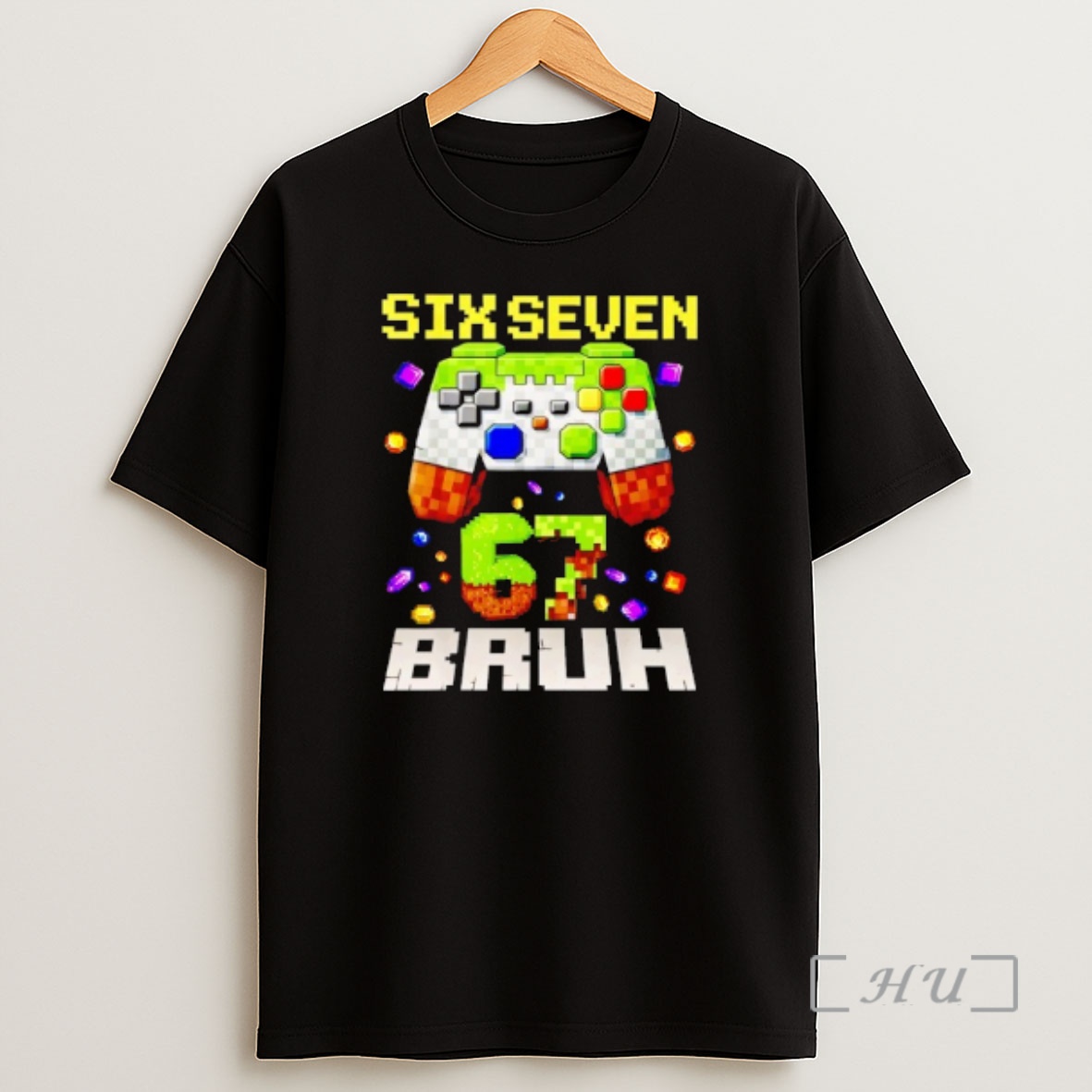 Officials Meme Six Seven 67 Bruh Video Game Gift Shirt Sweatshirt Tee