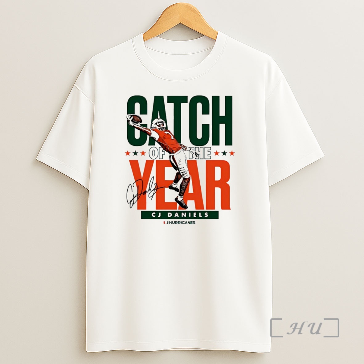 Officials Miami Hurricanes Cj Daniels Catch Of The Year Signature Circle Shirt Sweatshirt Tee