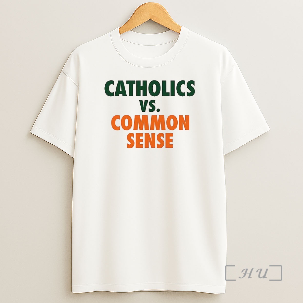 Officials Miami Hurricanes Catholics Vs Common Sense Premium Shirt Sweatshirt Tee