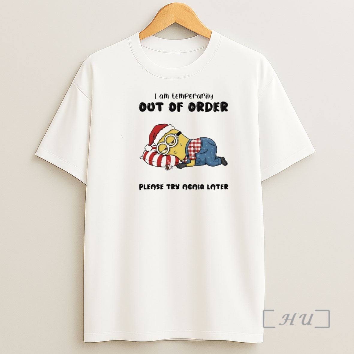 Officials Minion I Am Temporarily Out Of Order Please Try Again Later Christmas Shirt Sweatshirt Tee