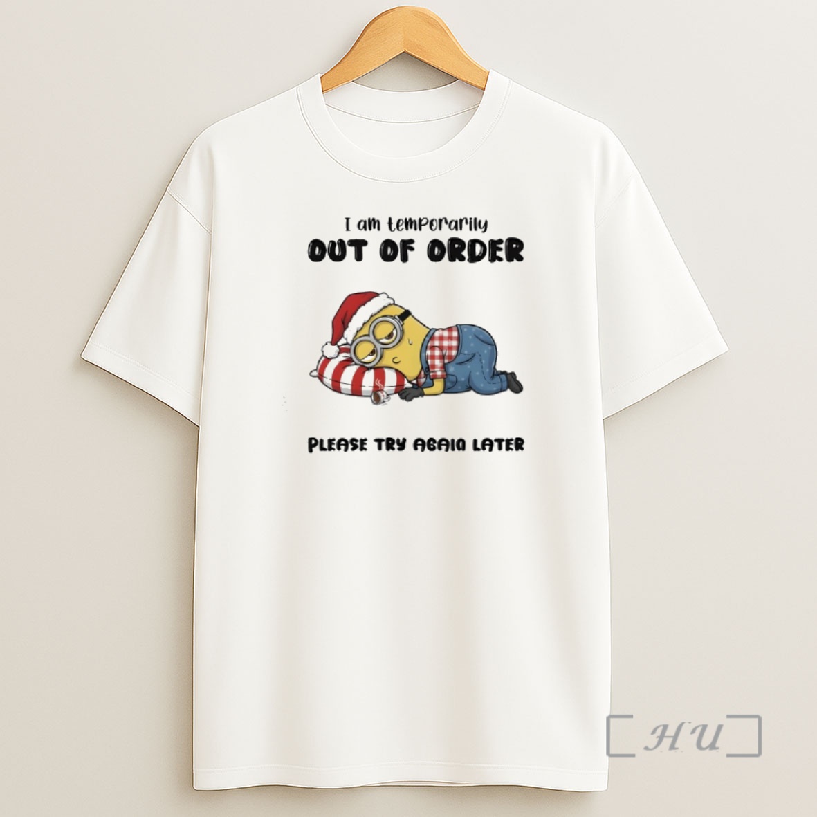 Officials Minion I Am Temporarily Out Of Order Please Try Again Later Shirt Sweatshirt Tee