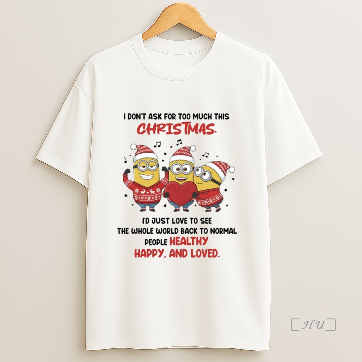 Officials Minion I Dont Ask For Too Much This Christmas Circle Premium Shirt Sweatshirt Tee
