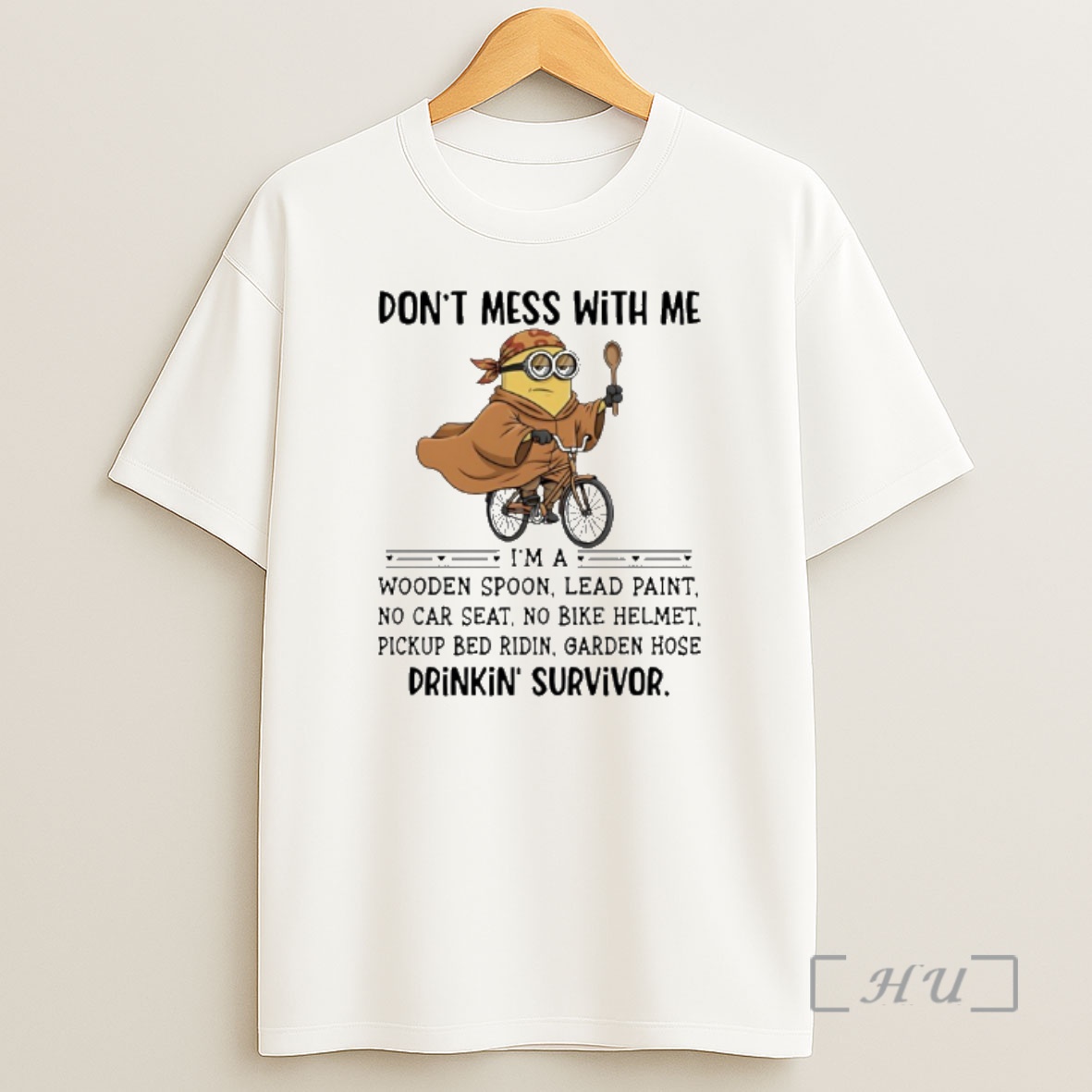 Officials Minion Dont Mess With Me Im A Wooden Spoon Lead Paint No Car Seat Shirt Sweatshirt Tee