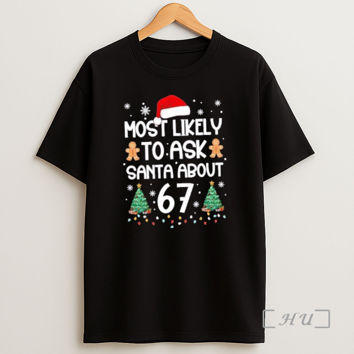 Officials Most Likely To Ask Santa About 67 Christmas Shirt Sweatshirt Tee