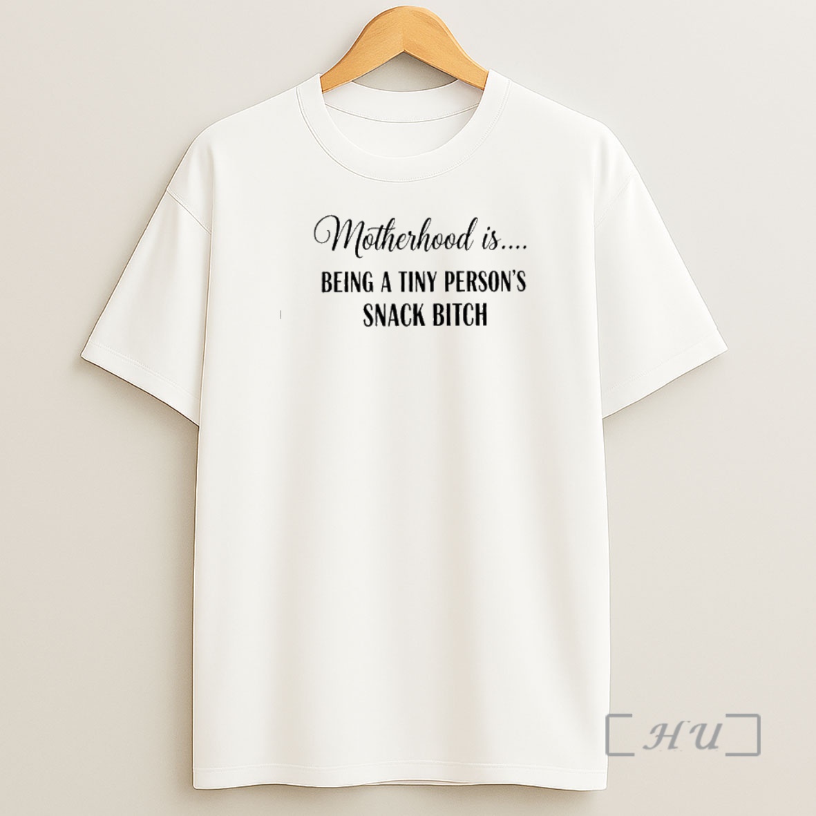 Officials Motherhood Is Being A Tiny Persons Snack Bitch Shirt Sweatshirt Tee