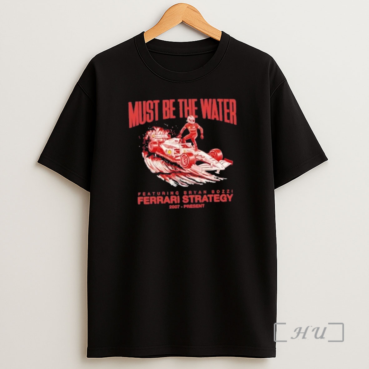 Officials Must Be The Water Featuring Bryan Bozzi Ferrari Strategy 2007 Present Shirt Sweatshirt Tee