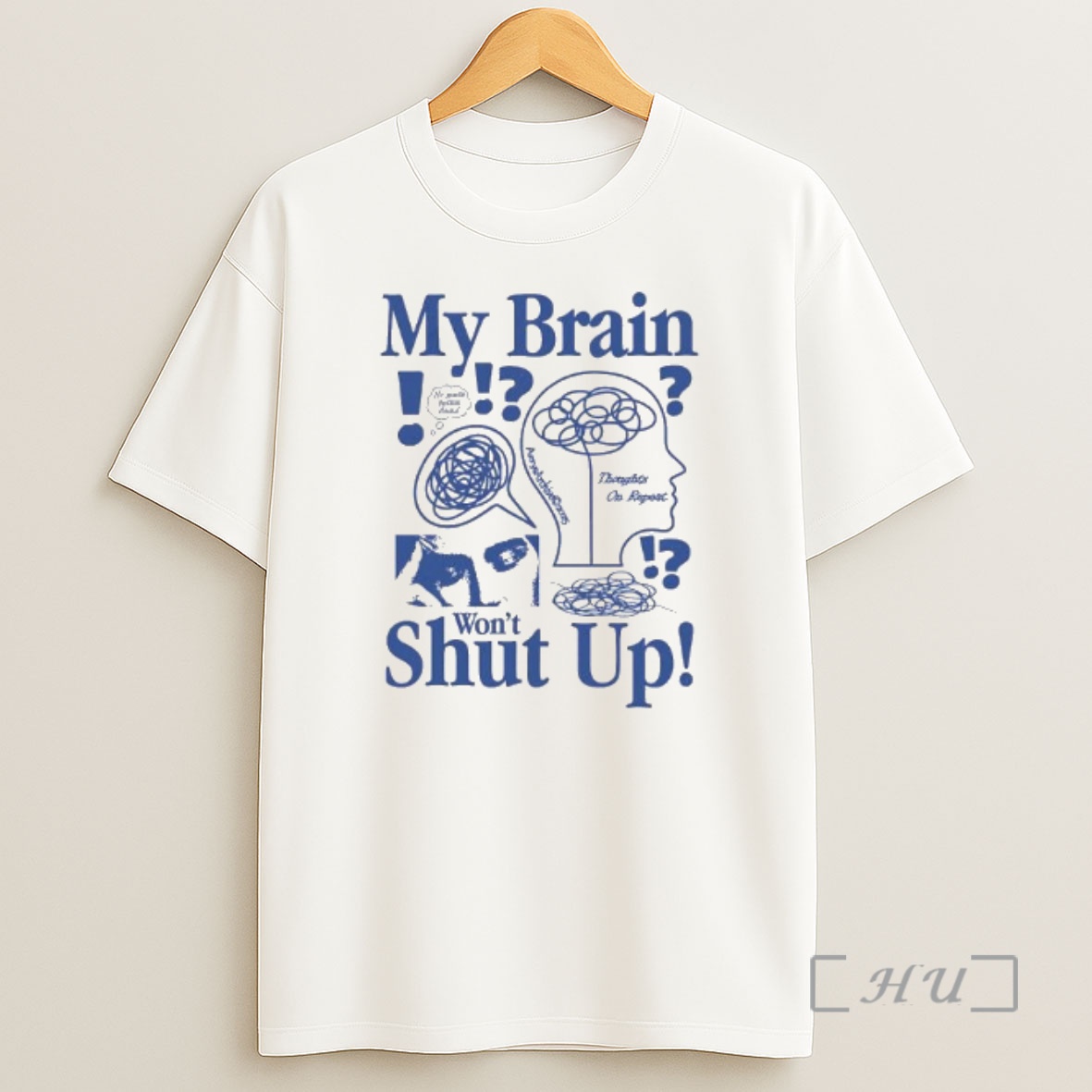 Officials My Brain Wont Shut Up Graphic Shirt Sweatshirt Tee