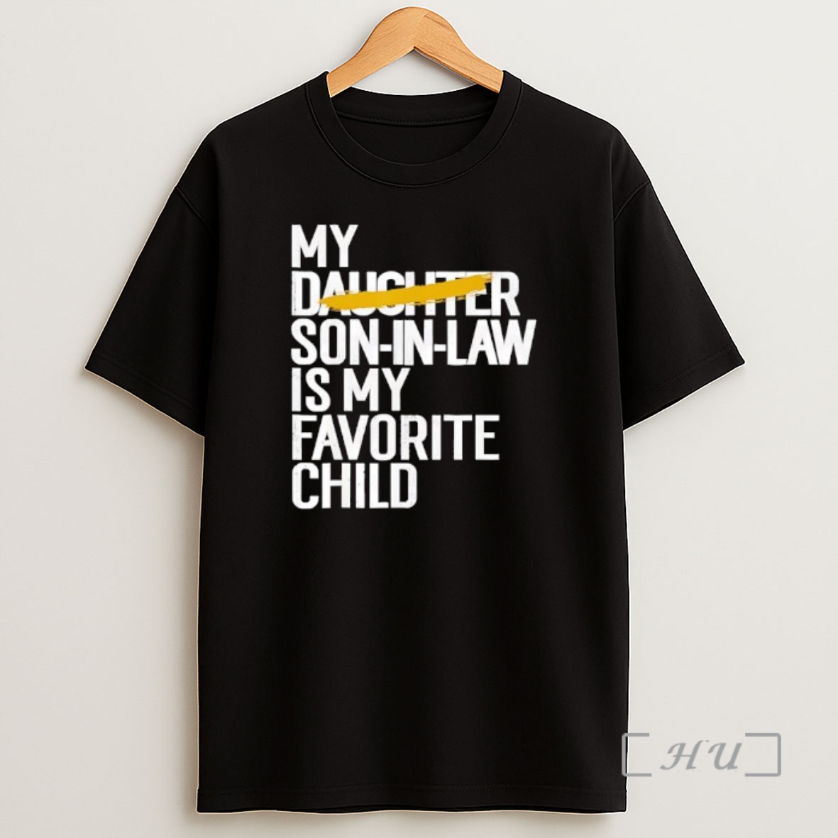 Officials My Daughter Son In Law Is My Favorite Child Shirt Sweatshirt Tee