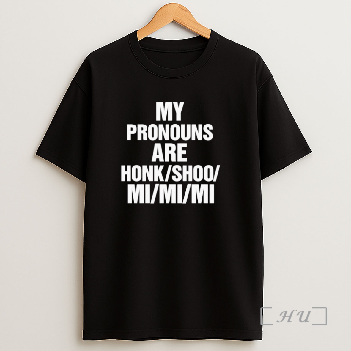 Officials My Pronouns Are Honk Shoo Mi Mi Mi Ornaments Premium Shirt Sweatshirt Tee