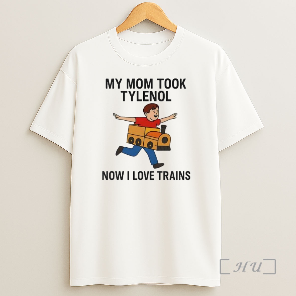 Officials My Mom Took Tylenol Now I Love Trains Meme Womens Shirt Sweatshirt Tee