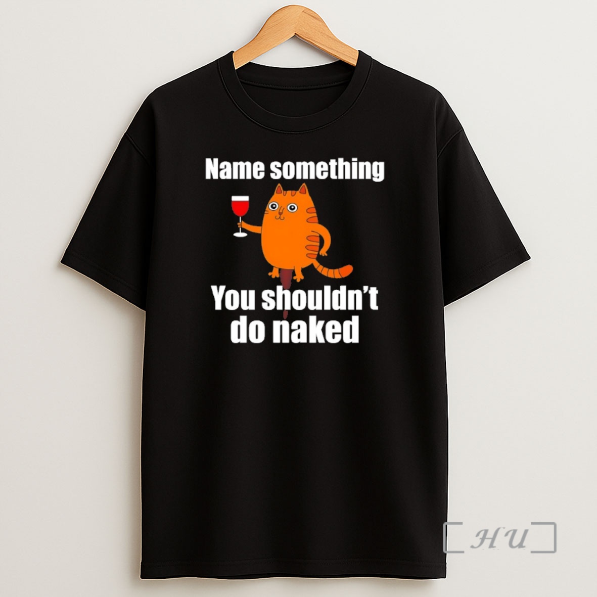 Officials Name Something You Shouldnt Do Naked Shirt Sweatshirt Tee