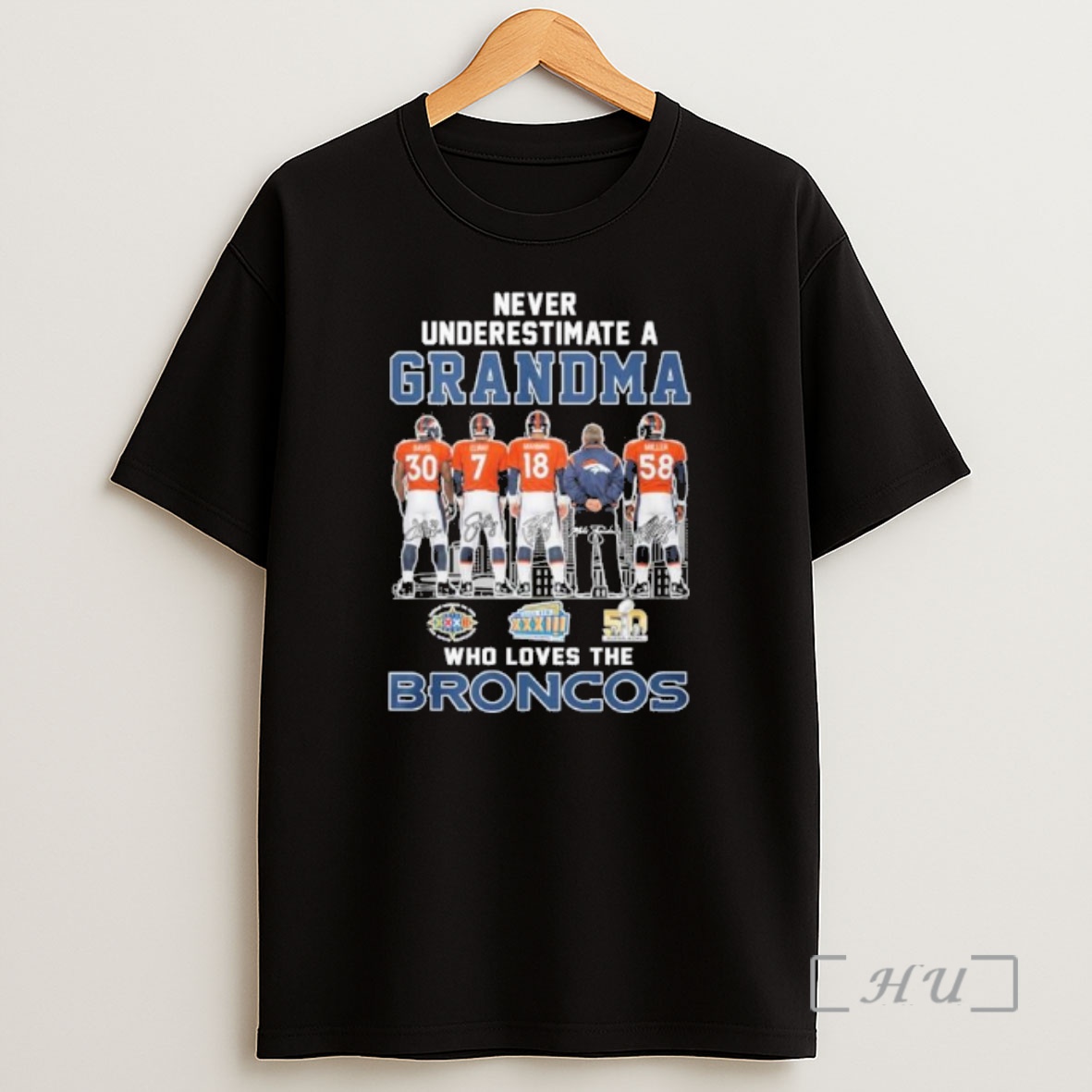 Officials Never Underestimate A Grandma Who Loves The Denver Broncos Shirt Sweatshirt Tee