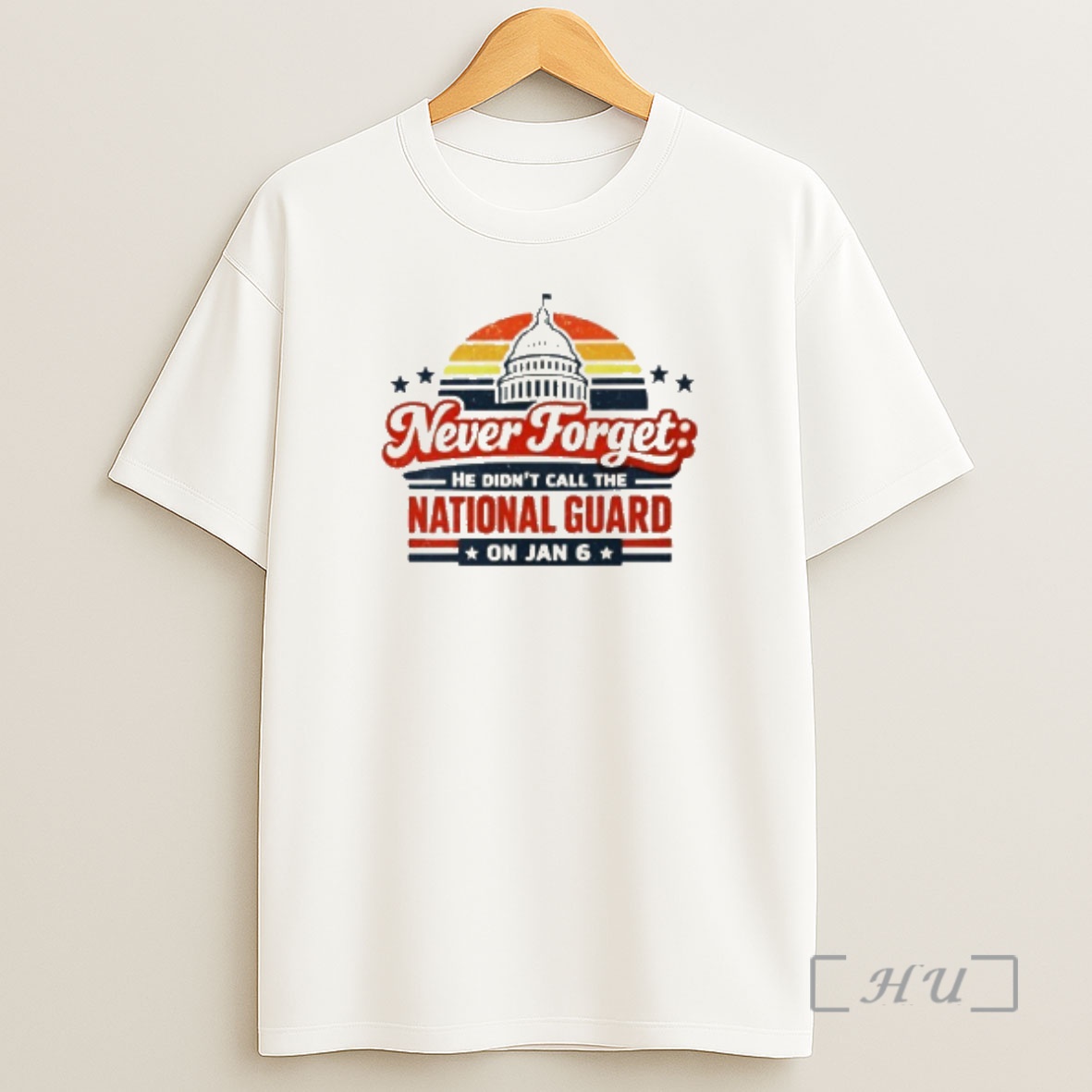 Officials Never Forget He Didnt Call The National Guard On Jan 6 Shirt Sweatshirt Tee