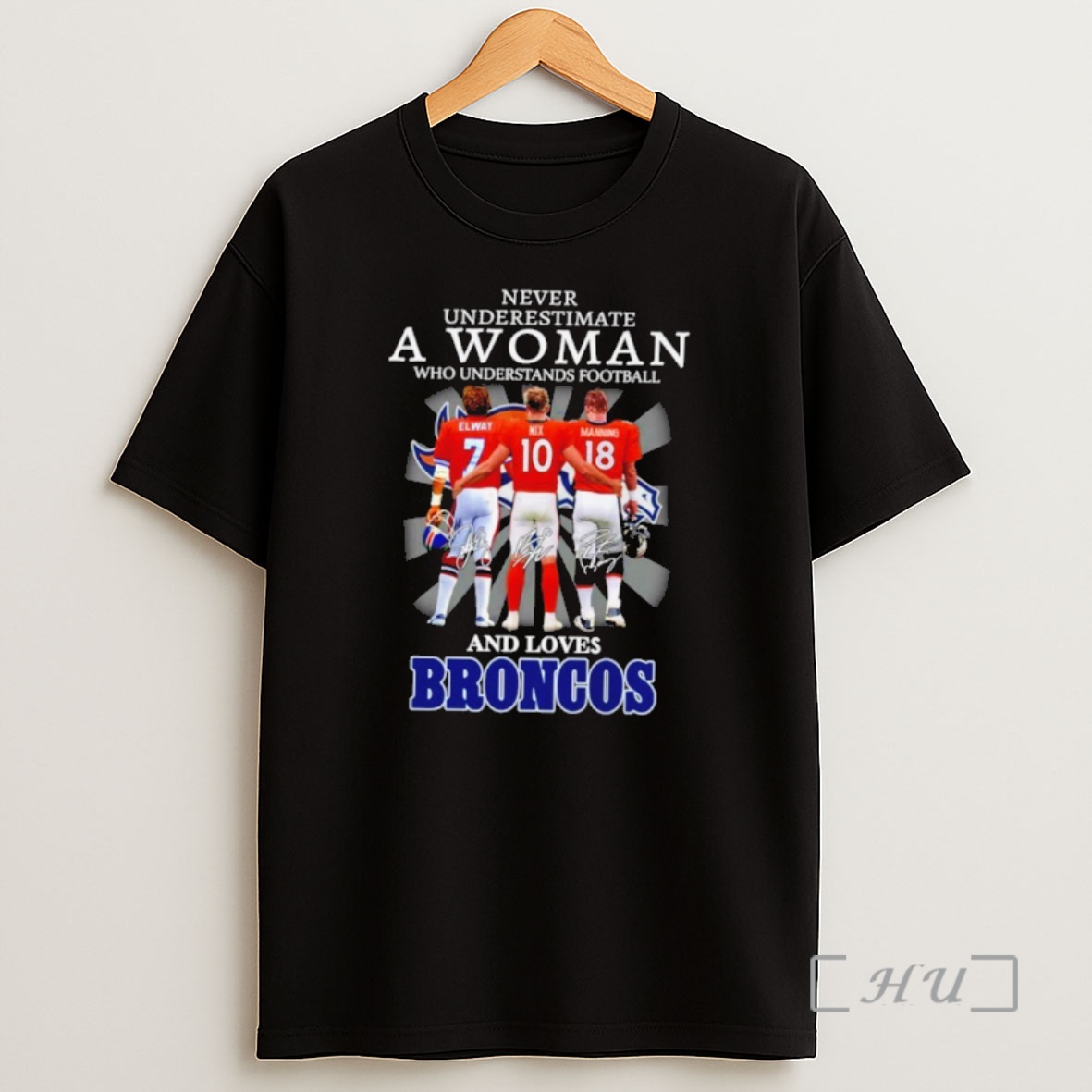 Officials Never Underestimate A Woman Who Understands Football And Loves Denver Broncos Signature Shirt Sweatshirt Tee