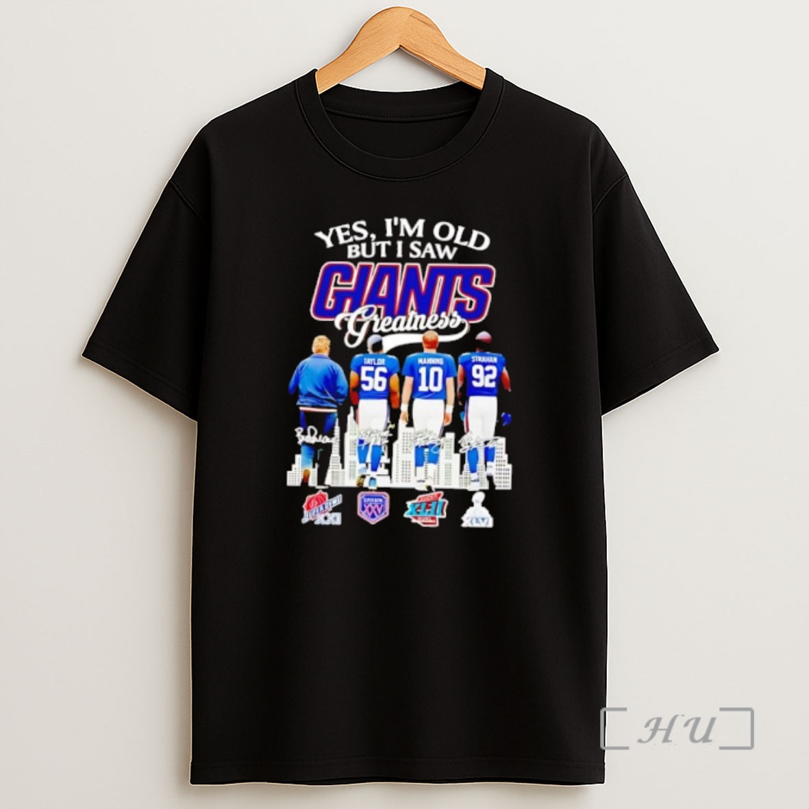 Officials New York Giants Yes I Am Old But I Saw Greatness Giants 2025 Signature Shirt Sweatshirt Tee