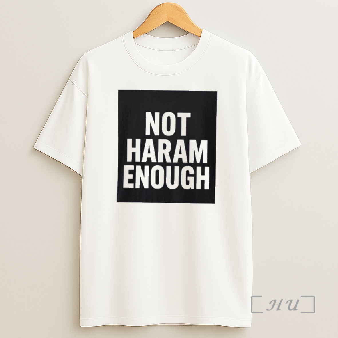 Officials Not Haram Enough Shirt Sweatshirt Tee