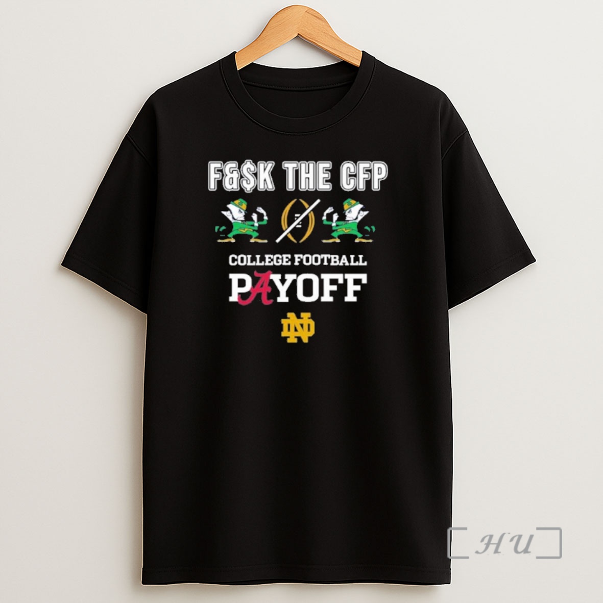 Officials Notre Dame Fighting Irish Fk The Cfp Shirt Sweatshirt Tee