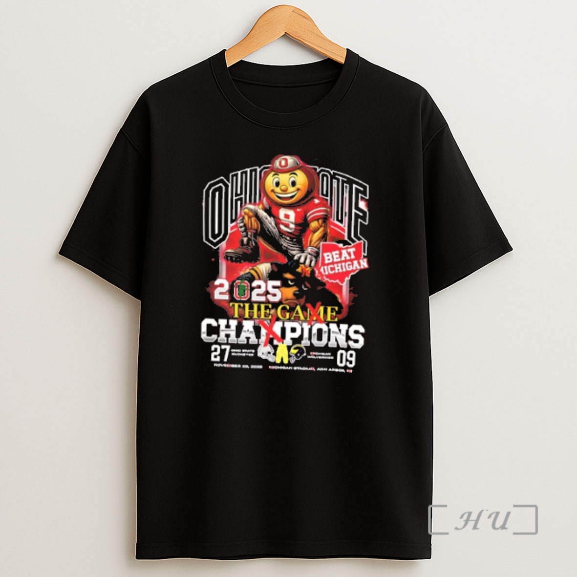 Officials Ohio State Beat Michigan 2025 The Game Champions Mascot 2 Sided Shirt Sweatshirt Tee