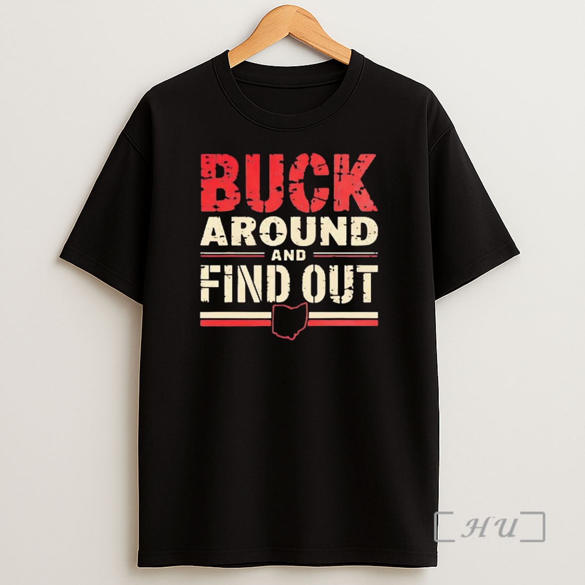 Officials Ohio State Buckeyes Buck Around And Find Out Premium Shirt Sweatshirt Tee