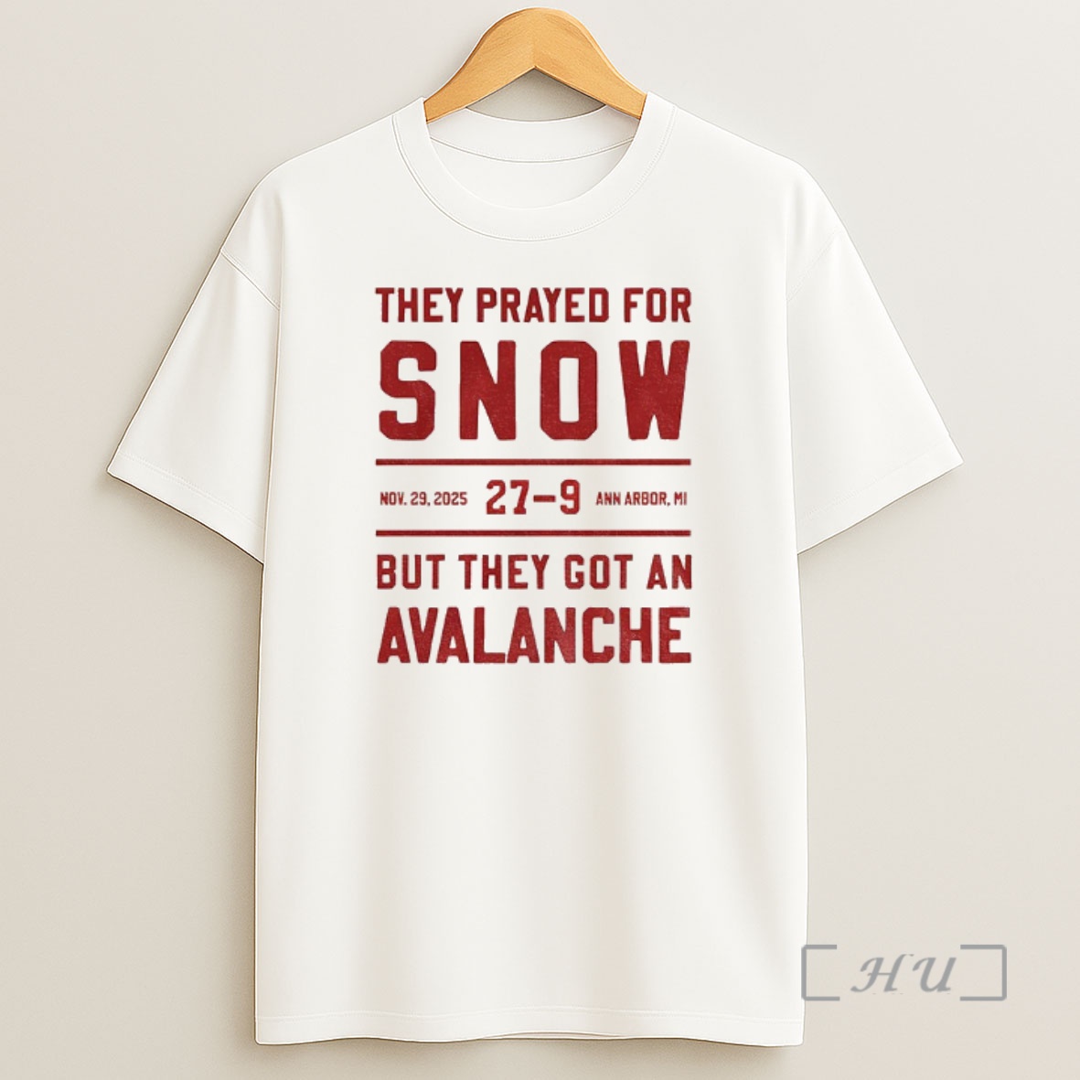 Officials Ohio State They Prayed For Snow 27 9 But They Got An Avalanche Premium Shirt Sweatshirt Tee