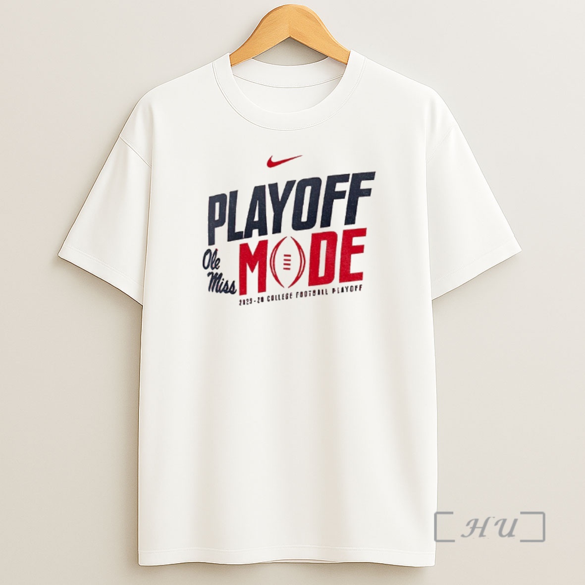 Officials Ole Miss Rebels Football X Nike Playoff Mode 2025 2026 College Football Playoff Shirt Sweatshirt Tee