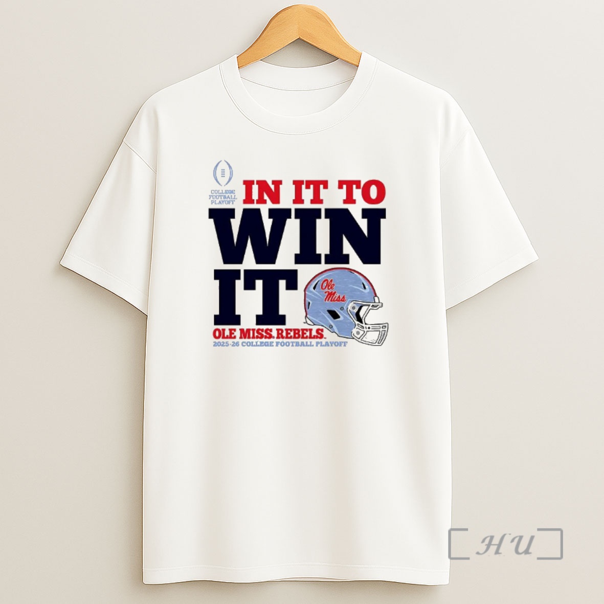 Officials Ole Miss Rebels In It To Win It 2025 2026 Cfp Helmet Premium Shirt Sweatshirt Tee
