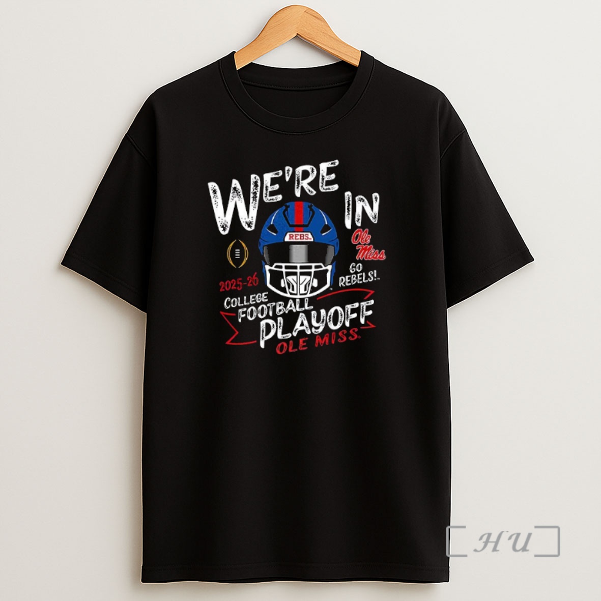 Officials Ole Miss Rebels Were In College Football Playoff 2025 Premium Shirt Sweatshirt Tee