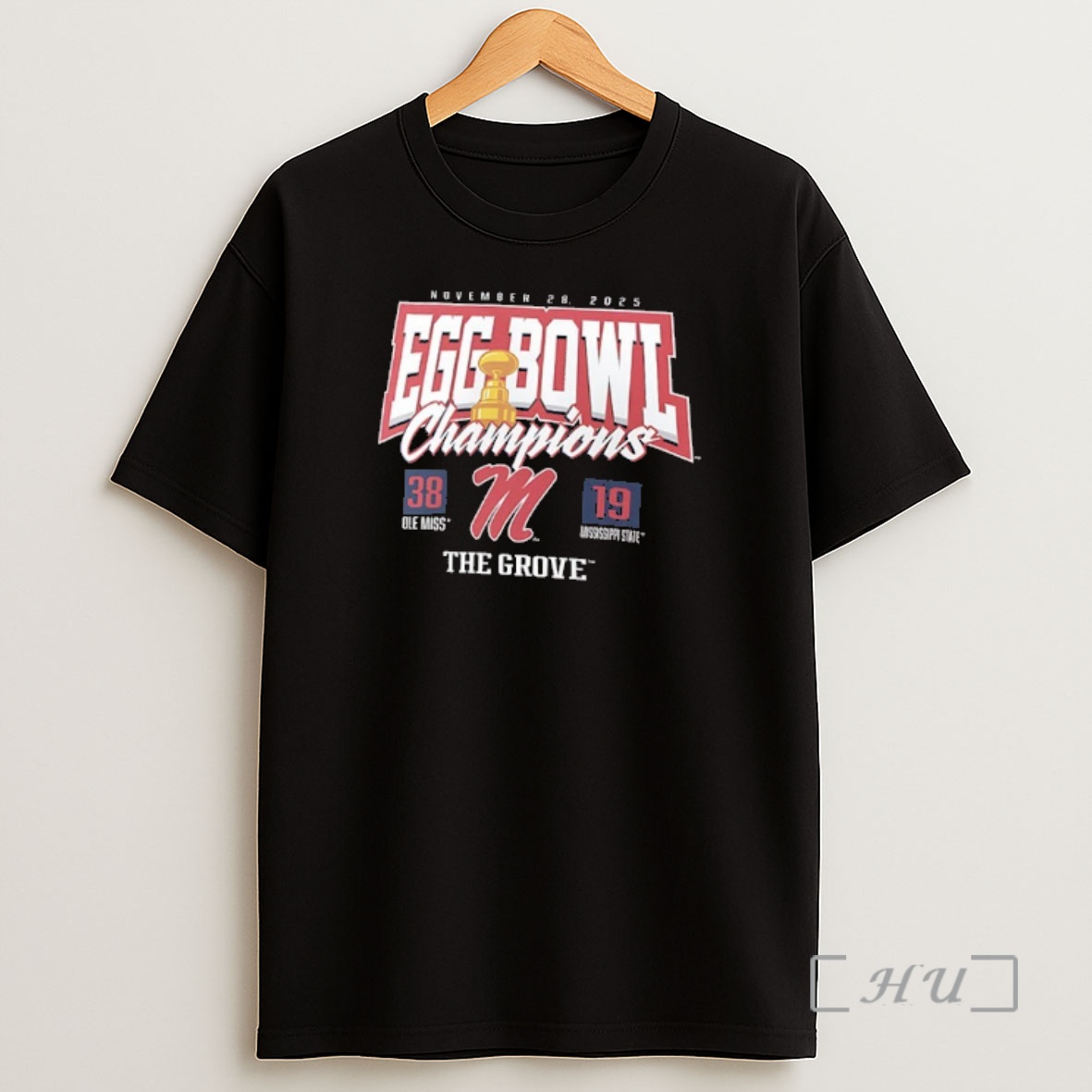 Officials Ole Miss Beat Mississippi State 38 19 Win 2025 Egg Bowl Champions 2 Sided Premium Shirt Sweatshirt Tee