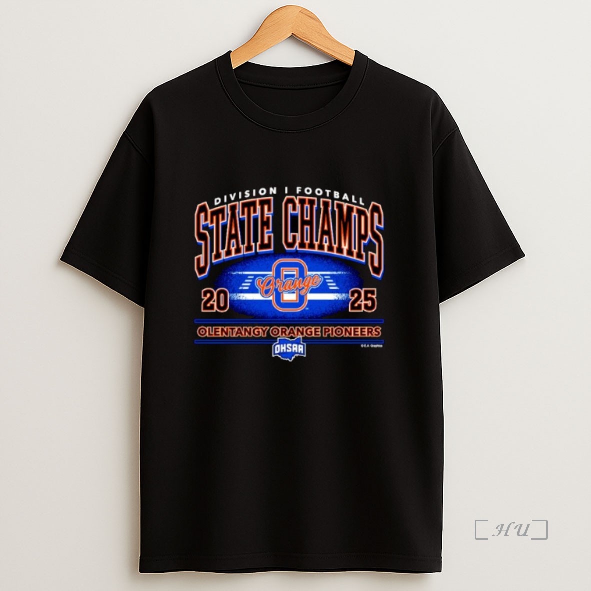 Officials Olentangy Orange Pioneers 2025 Ohsaa Football Division 1 State Champions Ornaments Premium Shirt Sweatshirt Tee