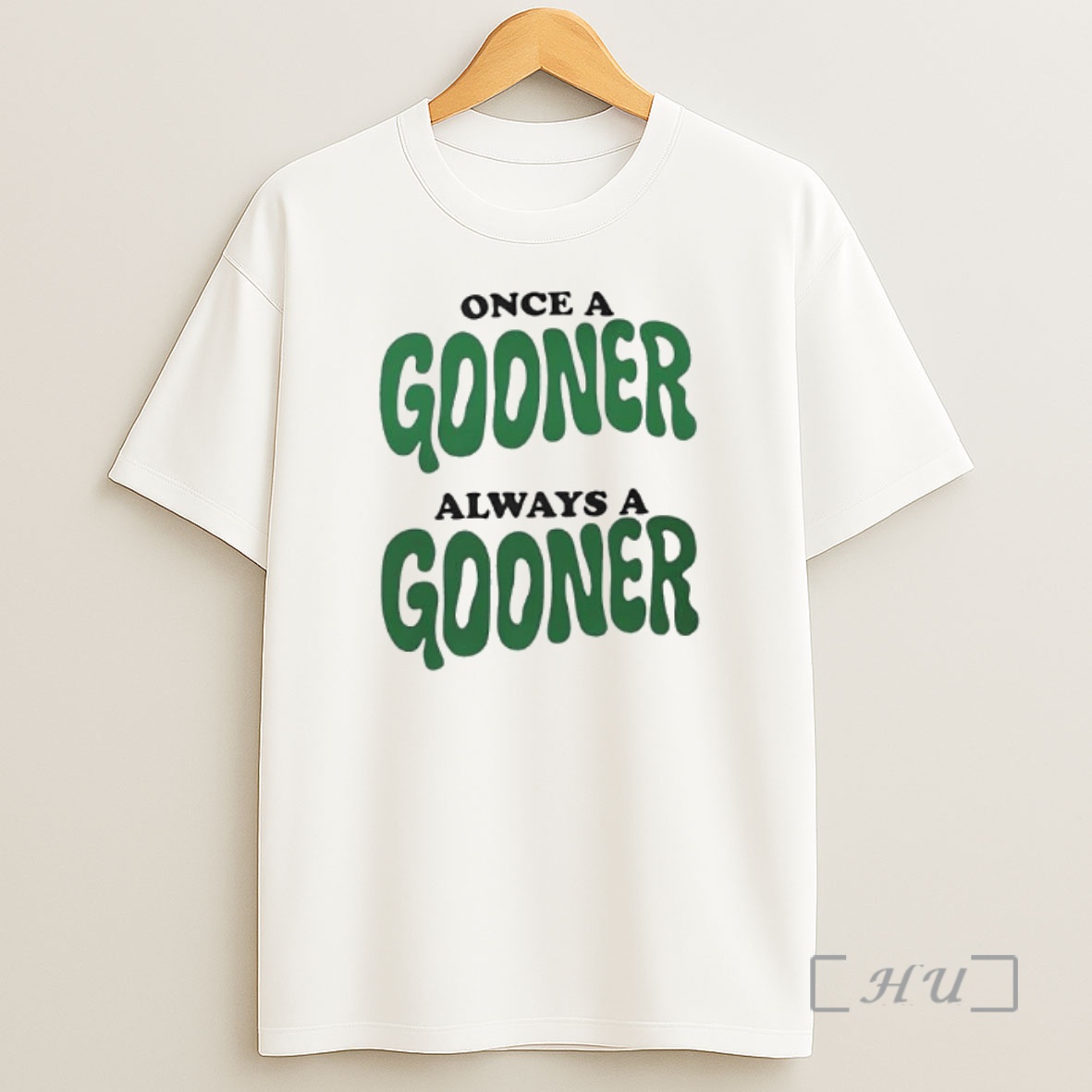 Officials Once A Gooner Always A Gooner Graphic Shirt Sweatshirt Tee